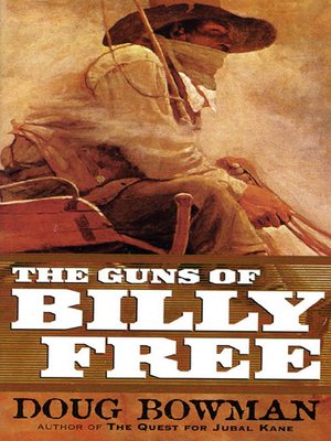 cover image of The Guns of Billy Free